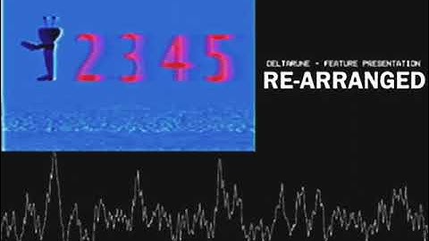 Deltarune - Feature Presentation RE-ARRANGED