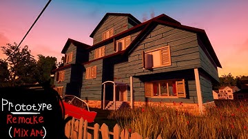 HELLO NEIGHBOR MOD KIT - PROTOTYPE REMAKE (Mix Art) - HELLO NEIGHBOR