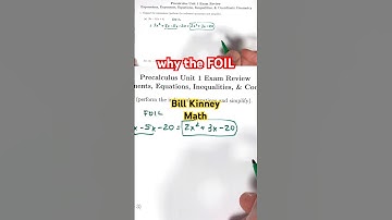 WHY does the FOIL Method WORK?