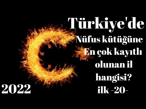 Türkiye'de nüfus kütüğüne en çok kayıtlı olunan il hangisi. İlk -20-  Tüik 2022 verileri