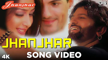 Jhanjhar Song Video - Jhanjhar | Hans Raj Hans | John Abraham | Punjabi Hits