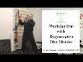 Working Out with Degenerative Disc Disease- 3 Essential Tips