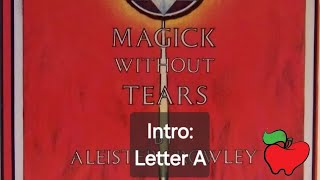 Letter A from Magick Without Tears' Intro