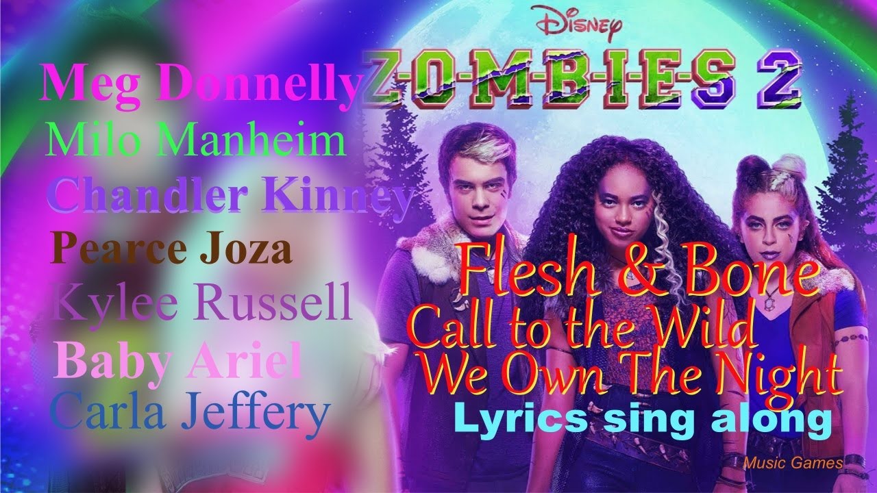 Disney Zombies 2 werewolf songs Lyrics 