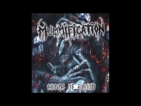 Mummification — Mummification  -  Runes Of Blood -  Runes Of Blood - 2004