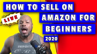 How To Sell On Amazon For Beginners 2020