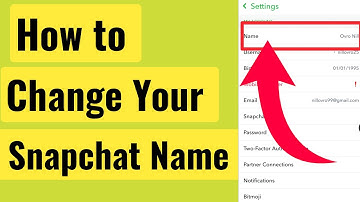 HOW TO CHANGE YOUR SNAPCHAT NAME   FULL GUIDE