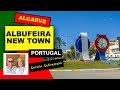 Albufeira New Town Tour The Algarve Portugal