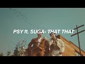 PSY - ‘THAT THAT (prod. &amp; feat. SUGA of BTS)’ Easy Lyrics