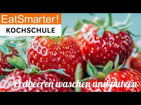 Video: Erdbeeren Waschen