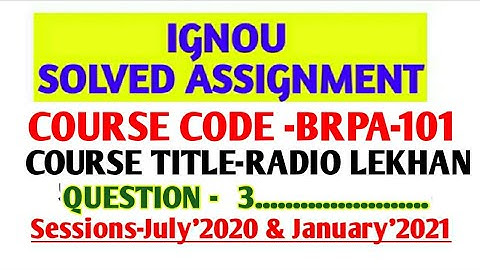 brpa 101 solved assignment 2020-21 #brpa101 #brpa_101 #ignou