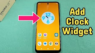 how to add clock widget on home screen for Motorola G53 phone Android 13 screenshot 3