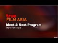 True film asia  ident  next program 2022