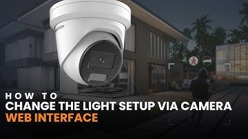 Hikvision Smart Hybrid Light Camera Setup Via The Web Interface