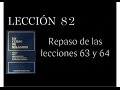 Lección 82 Un Curso de Milagros