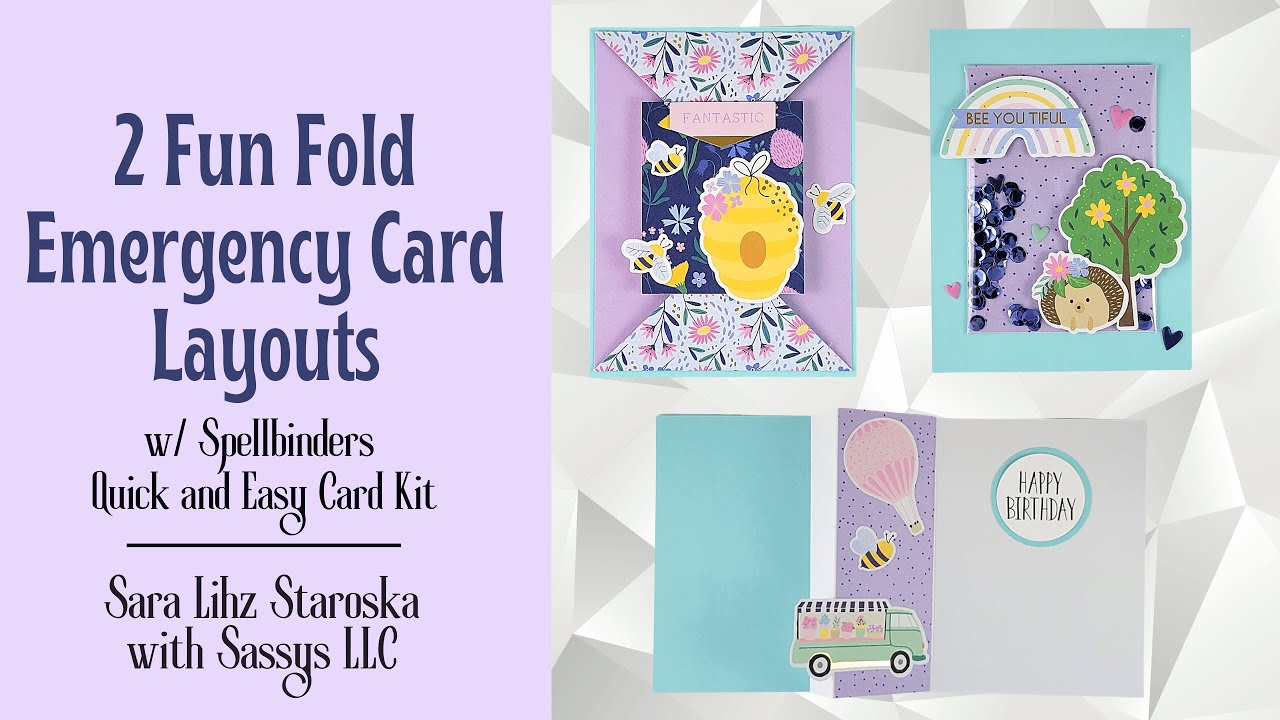 2 Fun Fold Emergency Cards with Spellbinders Quick and Easy Card Kit of the Month