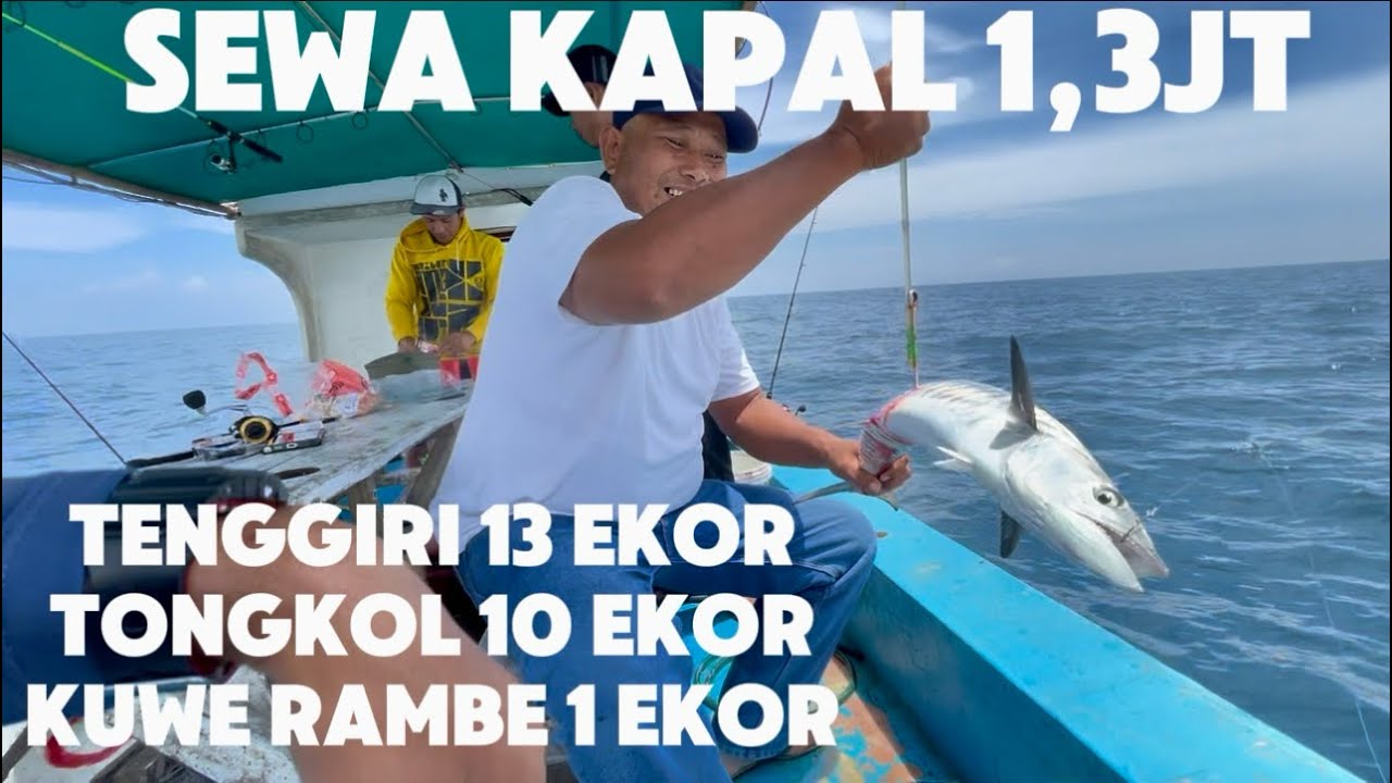 LIKE FATHER LIKE SON❗️MANCING IKAN TONGKOL TENGGIRI TEHNIK JIGGING KONCER ATAS DAN DASARAN