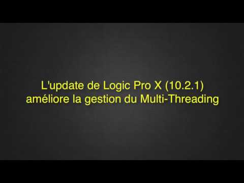 Configuration de Logic Pro X pour le multithreading