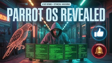 Parrot OS Explained 🦜 | The Ultimate Ethical Hacking & Pentesting OS