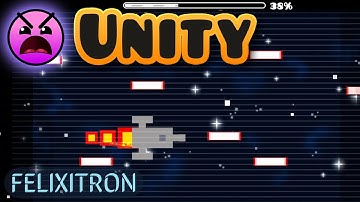 Geometry Dash - Unity by TriAxis [100%] [HD]