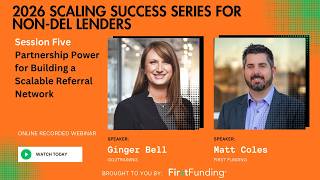 Scaling for Success Series - Session Five: Building a Scalable Referral Partner Strategy