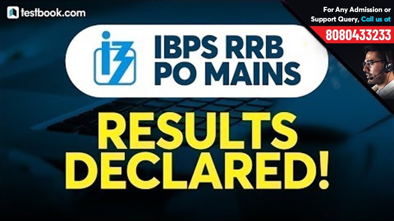 IBPS RRB PO Mains Result 2019 Declared! | Check IBPS RRB Mains Cut Off 2019 | IBPS Expected Cutoff