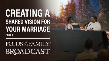 Creating a Shared Vision for Your Marriage (Part 1) - Sean & Lanette Reed