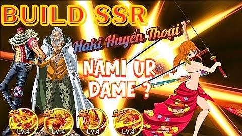 HAKI HUYỀN THOẠI | UR NAMI SIÊU DAME ? BUILD KATA- REY SSR CHO NEWBIE L