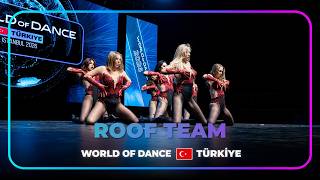 ROOF TEAM | FRONTROW | TEAM DIVISION | World of Dance TURKIYE 2026 | #WODTR26