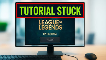 League of Legends Stuck on Tutorial Patching Screen