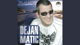 Video thumbnail of "Dejan Matić - Zaviri U Moje Srce"