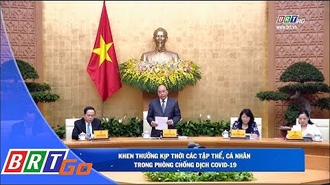 Khen thưởng kịp thời các tập thể, cá nhân thực hiện tốt công tác phòng, chống dịch bệnh Covid-19