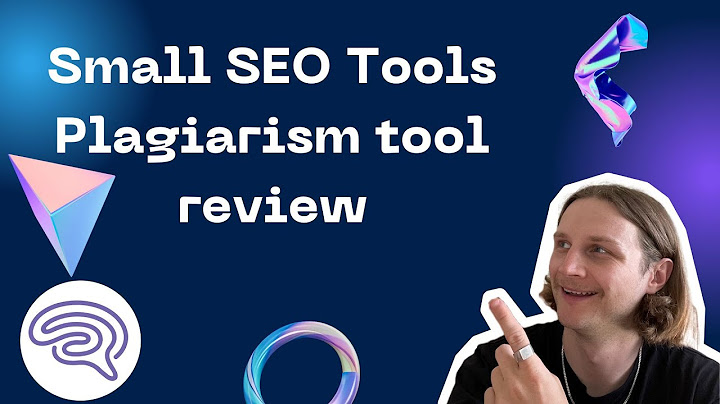 Http smallseotools com plagiarism checker review năm 2024