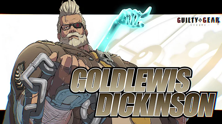 Guilty Gear -Strive- - Goldlewis Dickinson DLC Cha...