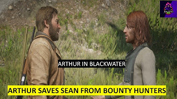 Arthur in Blackwater | Saves Sean | Epic gunfight with bounty hunters | RDR2 Mission playlist