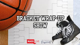 Bracket Wrap-Up Show: Checking In On Hockey, Basketball Through Round Of 16