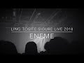 Ling tosite sigure- Eneme Live 2018