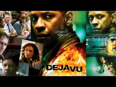 Deja Vu 2006 Movie | Denzel Washington | Val Kilmer | Paula | Deja Vu Full Movie Fact x Some Details