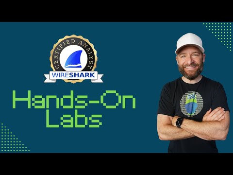Get Certified - Wireshark Hands On Labs