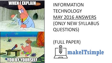 CSEC IT: MAY 2016 live. WHOLE PAPER (NEW SYLLABUS QUESTIONS ONLY) | MAKE | IT | SIMPLE | TT