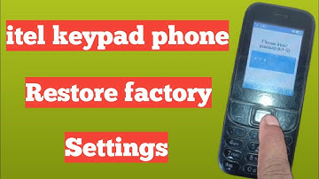 How To Reset itel keypad phone||itel Restore Factory settings
