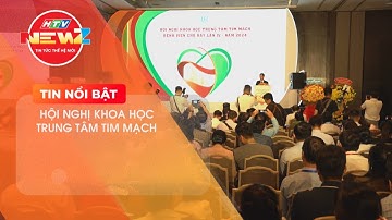 HỘI NGHỊ KHOA HỌC TRUNG TÂM TIM MẠCH BỆNH VIỆN CHỢ RẪY LẦN IV NĂM 2024