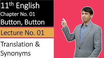 First Year English Chapter 1 Button Button   11th Class English Book 1 Chapter 1 Button Button