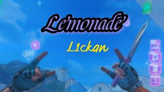 Lemonade 🧃| Fragmovie |  L1ckan | Standoff 2 |