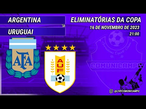 ARGENTINA 0x2 URUGUAI AO VIVO - ELIMINATÓRIAS