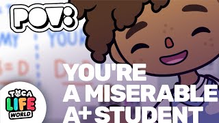 POV: YOU'RE A MISERABLE A+ STUDENT ✏️  | EPISODE 3 | TOCA BOCA