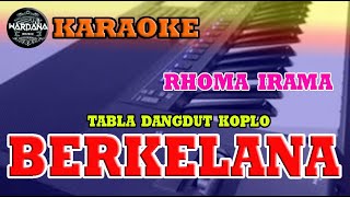 BERKELANA DANGDUT JAIPONG KOPLO KARAOKE