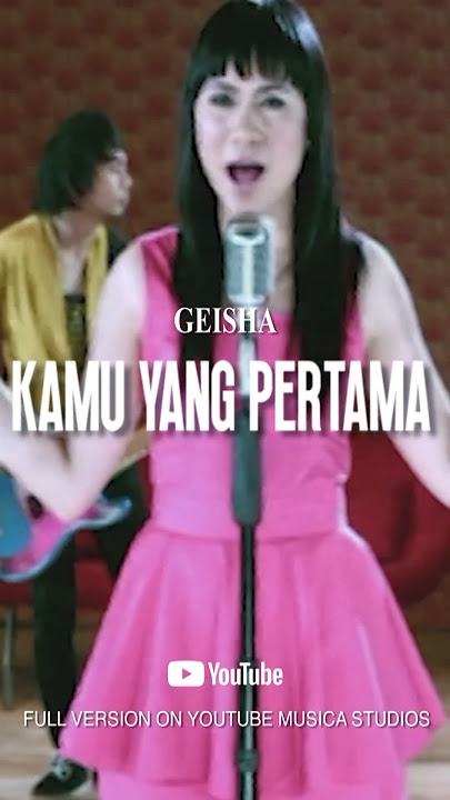 Download lagu Geisha - Kamu Yang Pertama #shorts