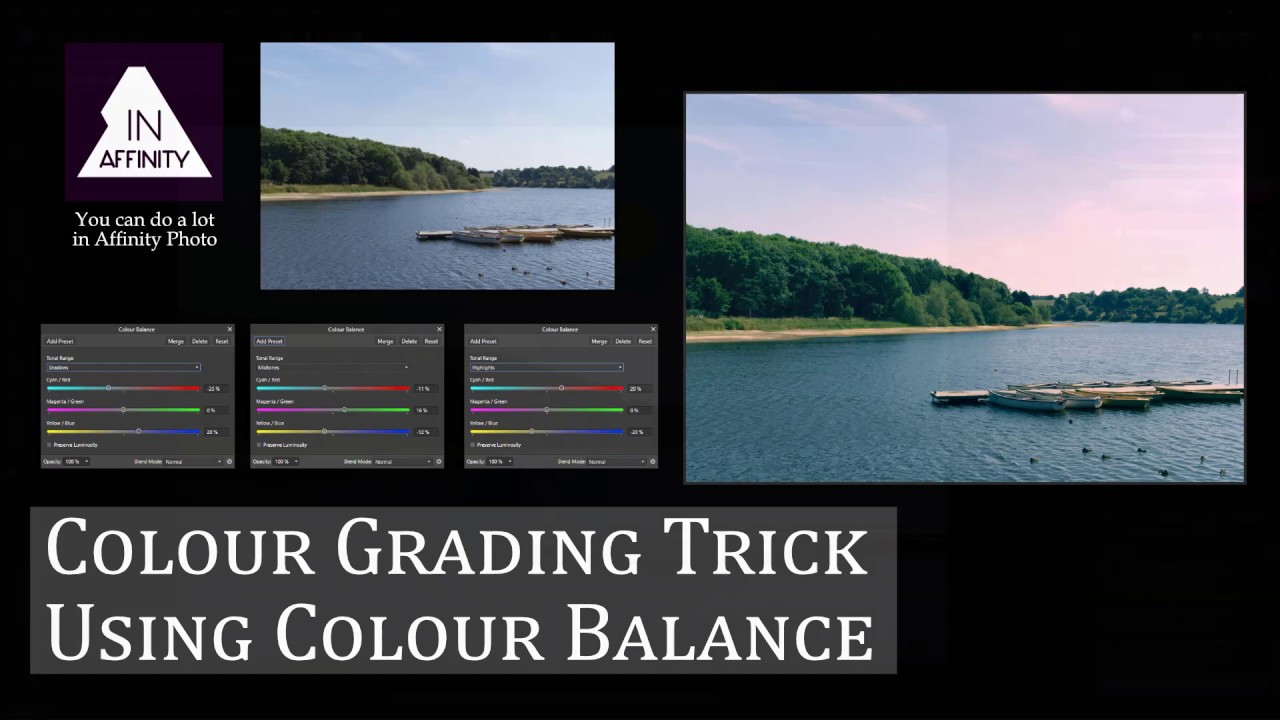 Colour Grading Trick using Colour Balance (with Affinity Photo) YouTube