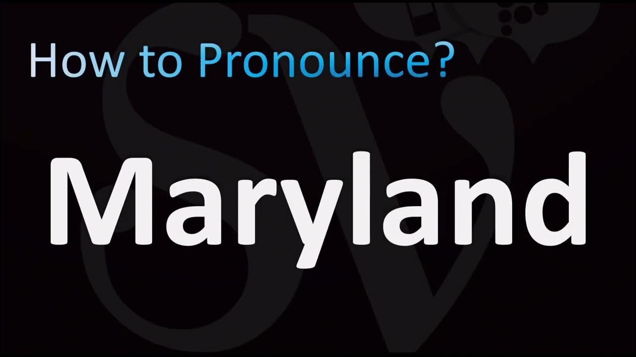 How to Pronounce Maryland (US State) YouTube